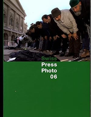 Image du vendeur pour Swiss Press Photo 2006 : Dt. Franz./Engl. mis en vente par Antiquariat Bookfarm