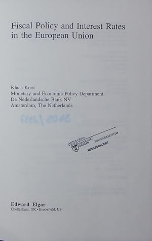 Bild des Verkufers fr Fiscal policy and interest rates in the European Union. zum Verkauf von Antiquariat Bookfarm