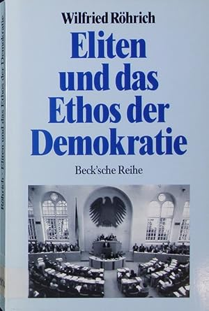 Immagine del venditore per Eliten und das Ethos der Demokratie. venduto da Antiquariat Bookfarm