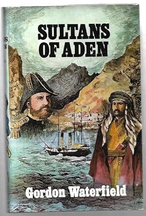 Seller image for Sultans of Aden. for sale by City Basement Books