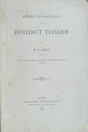 Imagen del vendedor de Notice biographique sur Bndict Teissier a la venta por Bouquinerie L'Ivre Livre