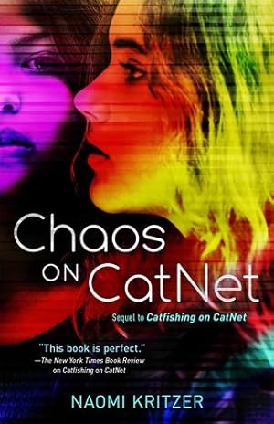 Seller image for Chaos on CatNet: Sequel to Catfishing on CatNet (A CatNet Novel, 2) by Kritzer, Naomi [Paperback ] for sale by booksXpress