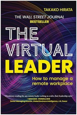 Seller image for The Virtual Leader: How to Manage a Remote Workplace by Hirata, Takako [Hardcover ] for sale by booksXpress