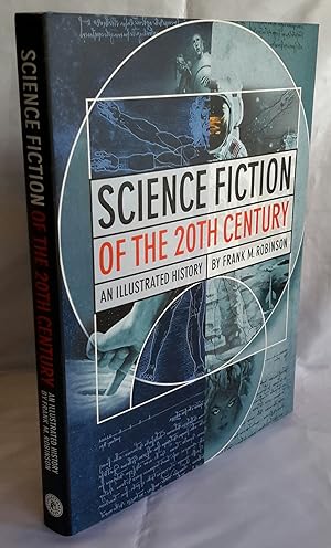 Image du vendeur pour Science Fiction of the 20th Century. An Illustrated History. mis en vente par Addyman Books