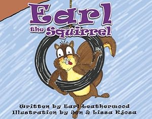 Image du vendeur pour Earl the Squirrel mis en vente par GreatBookPrices