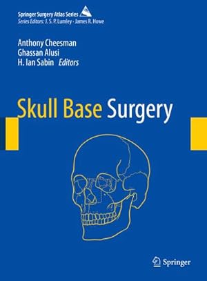 Imagen del vendedor de Skull Base Surgery a la venta por BuchWeltWeit Ludwig Meier e.K.
