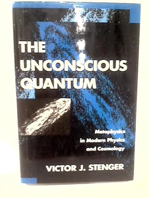 Bild des Verkufers fr The Unconscious Quantum zum Verkauf von World of Rare Books