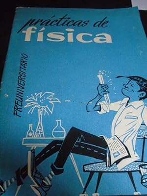 Seller image for Prcticas de Fsica Preunivesitario for sale by Carmichael Alonso Libros