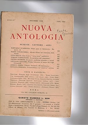 Seller image for Nuova Antologia scienze lettere arti. n dic. 1952. Alfredo Oriani nel centenario della nascita, la quetione del comunismo, Vienna letteraria al tempo del caggGrienssteidl; ecc. for sale by Libreria Gull