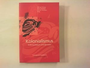 Seller image for Kolonialismus. Kolonialdiskurs und Genozid. for sale by Antiquariat Matthias Drummer