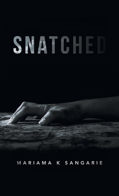 Seller image for Snatched (Hardback or Cased Book) for sale by BargainBookStores