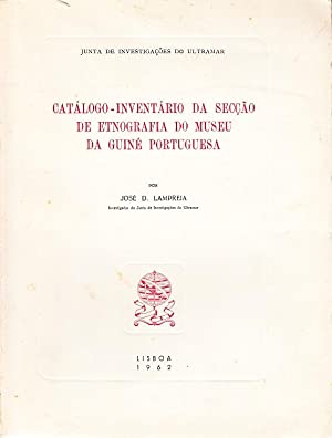 Immagine del venditore per Catlogo-inventrio da seco de etnografia do Museu da Guin Portuguesa venduto da Joseph Burridge Books