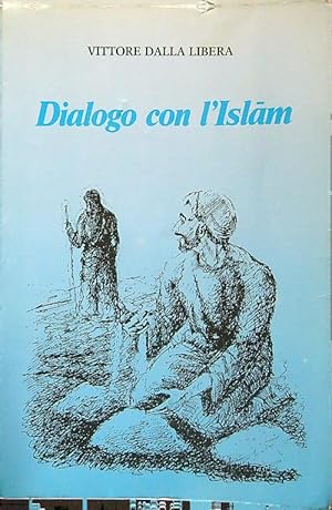 Imagen del vendedor de Dialogo con l'Islam a la venta por Librodifaccia