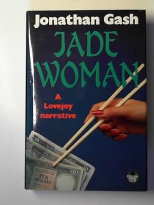 Seller image for Jade woman: a Lovejoy narrative for sale by Cotswold Internet Books