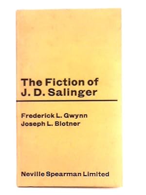 Seller image for The Fiction of J.D. Salinger for sale by World of Rare Books