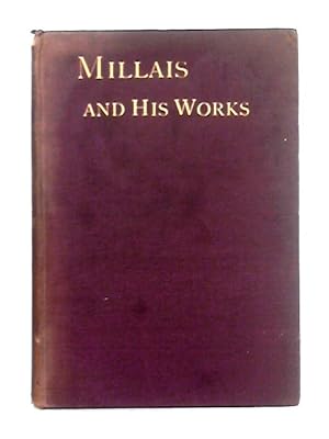 Image du vendeur pour Millais and His Works mis en vente par World of Rare Books