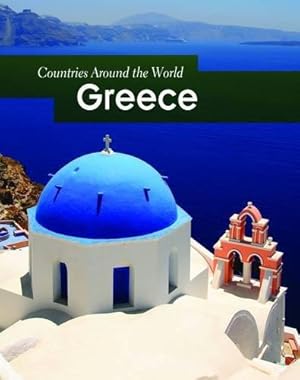 Seller image for Greece (Countries Around the World) for sale by WeBuyBooks