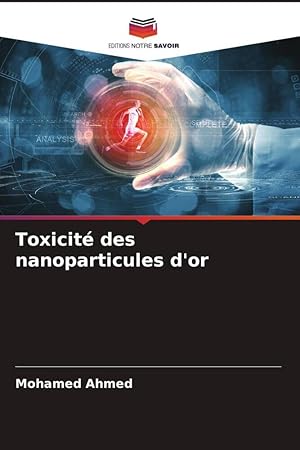 Bild des Verkufers fr Toxicit des nanoparticules d\ or zum Verkauf von moluna