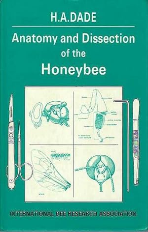 Bild des Verkufers fr Anatomy and Dissection of the Honeybee. zum Verkauf von C. Arden (Bookseller) ABA