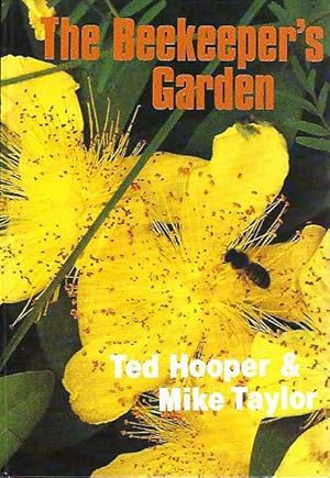 Seller image for The Beekeeper s Garden. for sale by C. Arden (Bookseller) ABA