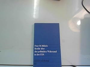 Bild des Verkufers fr Bericht ber den politischen Widerstand in den USA. zum Verkauf von JLG_livres anciens et modernes