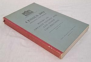 General Register Office, Census 1951 England and Wales Report on Greater London and Five Other Co...