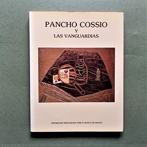 Immagine del venditore per PANCHO COSSIO Y LAS VANGUARDIAS. venduto da Carmichael Alonso Libros