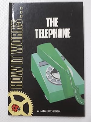 Seller image for The Telephone (How it Works) for sale by Cambridge Rare Books