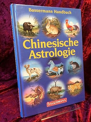 Seller image for Bassermann-Handbuch Chinesische Astrologie. for sale by Altstadt-Antiquariat Nowicki-Hecht UG