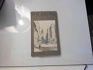Bild des Verkufers fr Philadelphia, Past and Present zum Verkauf von JLG_livres anciens et modernes
