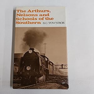 Seller image for The Arthurs, Nelsons and Schools of the Southern for sale by Cambridge Rare Books