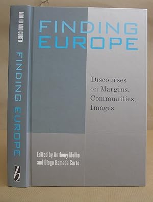 Finding Europe - Discourses On Margins, Communities, Images