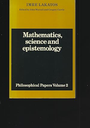 Bild des Verkufers fr MATHEMATICS, SCIENCE AND EPISTEMOLOGY: Philosophical Papers Volume 2 zum Verkauf von Chaucer Bookshop ABA ILAB