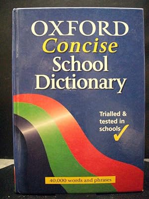 Oxford Concise School Dictionary
