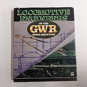 Bild des Verkufers fr Locomotive Engineers Of The GWR zum Verkauf von Cambridge Rare Books