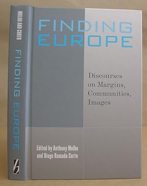 Finding Europe - Discourses On Margins, Communities, Images