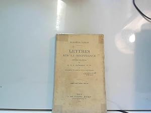 Immagine del venditore per Lettres sur la souffrance venduto da JLG_livres anciens et modernes