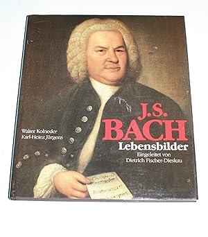 Imagen del vendedor de J.S. Bach. Lebensbilder. a la venta por Antiquariat Diderot