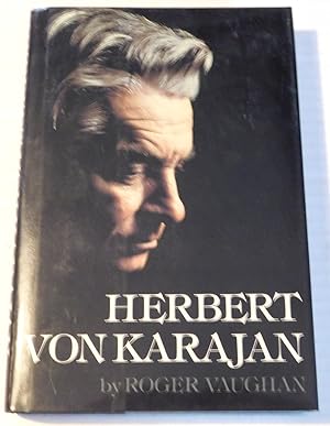 Immagine del venditore per HERBERT VON KARAJAN: A Biographical Portrait. venduto da Blue Mountain Books & Manuscripts, Ltd.