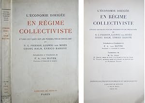 Seller image for L'conomie dirige en Rgime Collectiviste. tudes critiques sur les possibilits du Socialisme. Textes de Friedrich von Hayek, Ludwig von Mises, Georg Halm, N.G. Pierson et Enrico Barone. for sale by Hesperia Libros