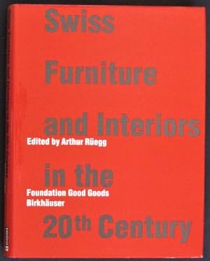 Swiss Furniture and Interiors in the 20th Century