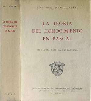 Bild des Verkufers fr La Teora del Conocimiento en Pascal. Filosofa crtica pascaliana. zum Verkauf von Hesperia Libros