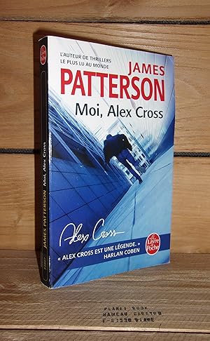 Image du vendeur pour ALEX CROSS : Moi, Alex Cross - (i, alex cross) mis en vente par Planet's books