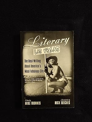 Image du vendeur pour LITERARY LAS VEGAS: THE BEST WRITING ABOUT AMERICA'S MOST FABULOUS CITY mis en vente par JB's Book Vault