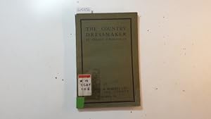 Seller image for The Country Dressmaker: A Play in Three Acts for sale by Gebrauchtbcherlogistik  H.J. Lauterbach