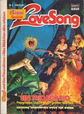 Ein Trio für Rio Band 2 der Reihe: Biggi Spezial LoveSong