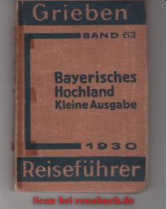 Grieben Band 63: Bayerisches Hochland - Kleine Ausgabe