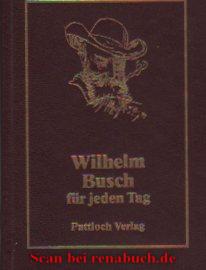 Wilhelm Busch für jeden Tag