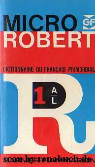Micro Robert - Dictionnaire du francais primordial (Band 1 + 2)