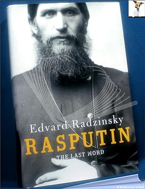 Bild des Verkufers fr Rasputin: The Last Word zum Verkauf von BookLovers of Bath
